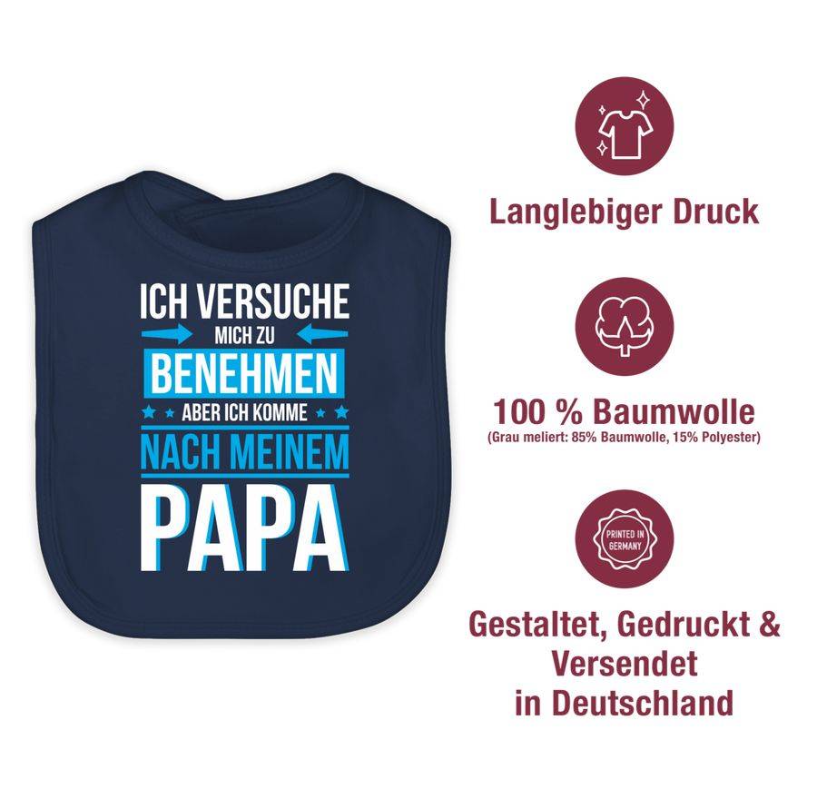Shirtracer Ich versuche mich zu benehmen aber ich komme nach meinem Papa blau: Tshirt Rucks Shirtracer Flash Sale