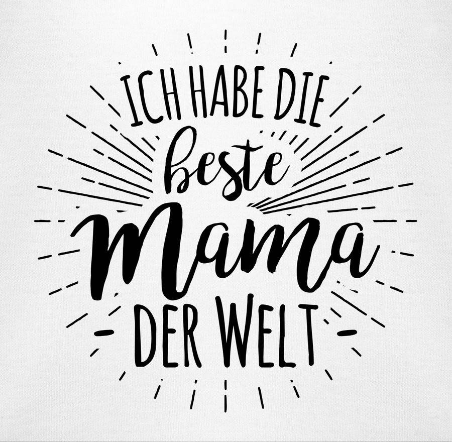 Shirtracer Ich habe die beste Mama der Welt Shirts & Mehr Shirtracer VIP-Rabatte