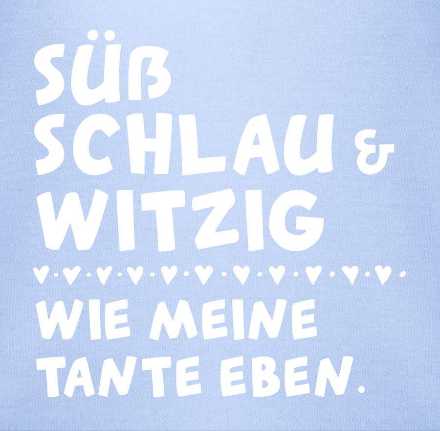 Shirtracer Süß schlau und witzig - wie meine Tante eben - Weiß Shirts & Mehr Shirtracer Kostenlose Rückgabe