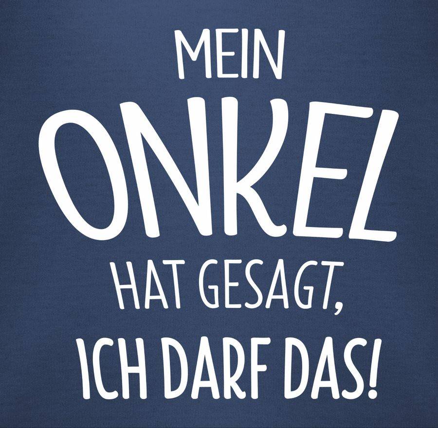 Shirtracer Mein Onkel hat gesagt ich darf das: T-Shirt Turnbeutel Shirtracer Bis zu 60% Rabatt
