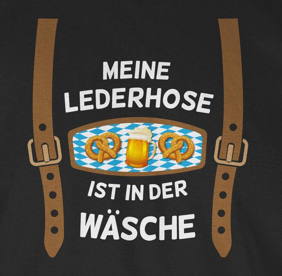 Shirtracer Meine Lederhose ist in der Wäsche Brezeln Shirts & Mehr Shirtracer Online