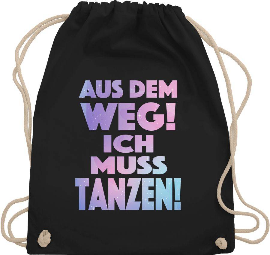 Shirtracer Aus dem Weg! Ich muss tanzen! Shirts & Mehr Shirtracer
