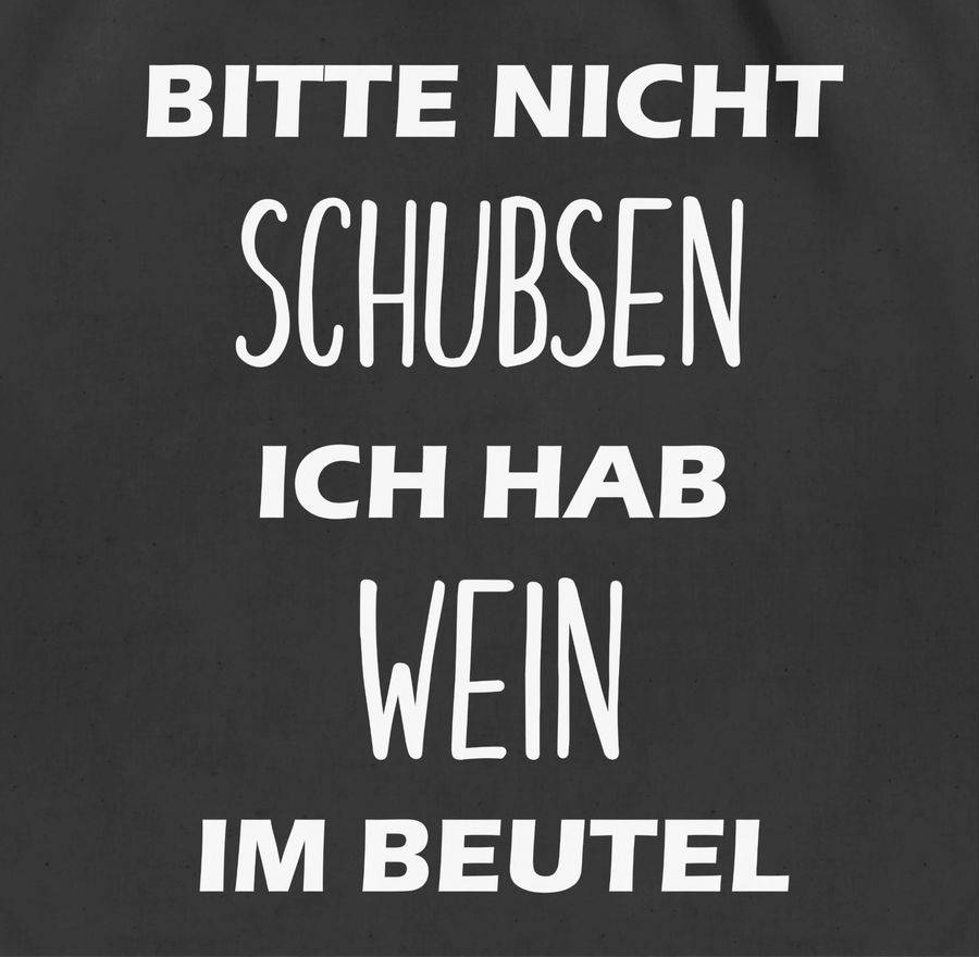 Shirtracer Bitte nicht schubsen ich hab Wein im Beutel: T-Shirt Rucksack Shirtracer Rabatt