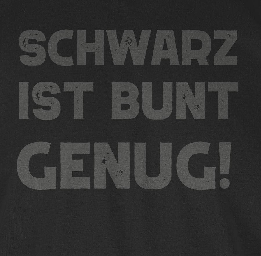Shirtracer Schwarz ist bunt genug Shirts & Mehr Shirtracer Online Shopping