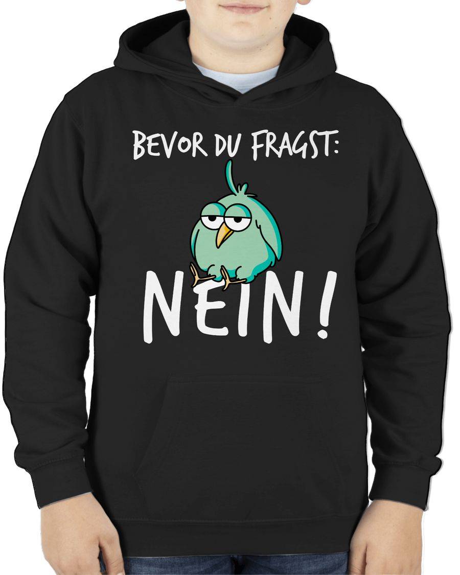 Shirtracer Bevor du fragst: Nein! - Vogel - Weiß Shirts & Mehr Shirtracer Flash Sale