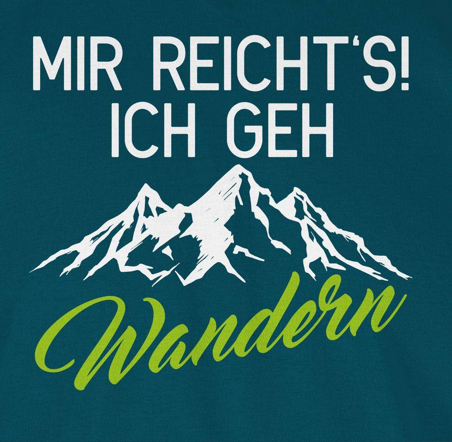 Shirtracer Mir reichts ich geh wandern weiß/grün: T-Shirt Rucksack Shirtracer Super Rabatt