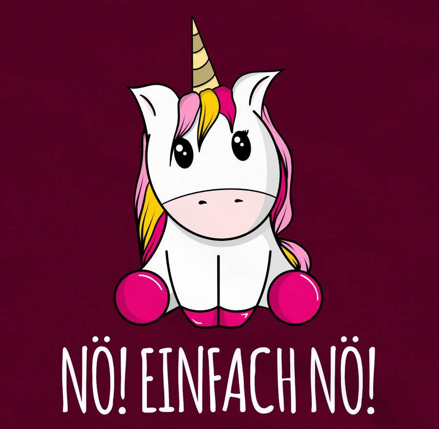 Shirtracer Nö! Einfach Nö! Einhorn weiß Shirts & Mehr Shirtracer Fabrikverkauf