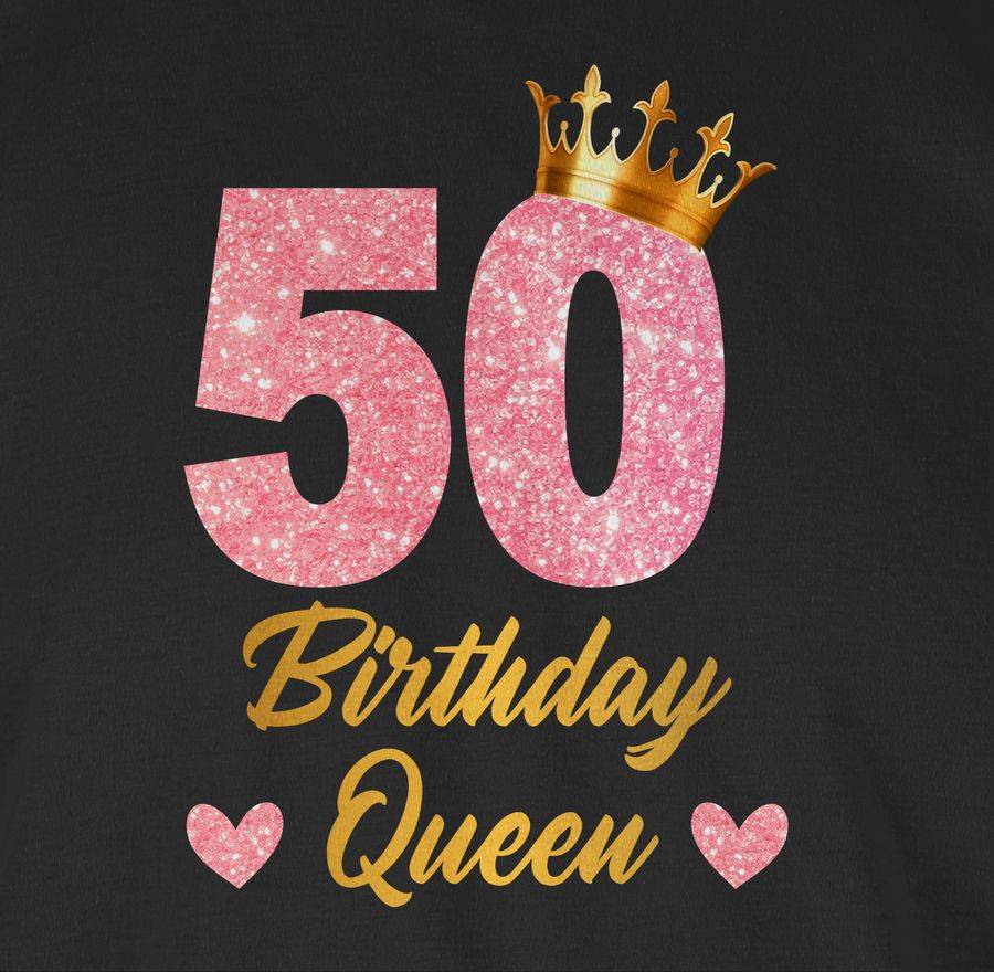 Shirtracer 50 Birthday Queen Geburtstags Königin Geburtstagsgeschenk 50 Shirts & Mehr Shirtracer Rabatt