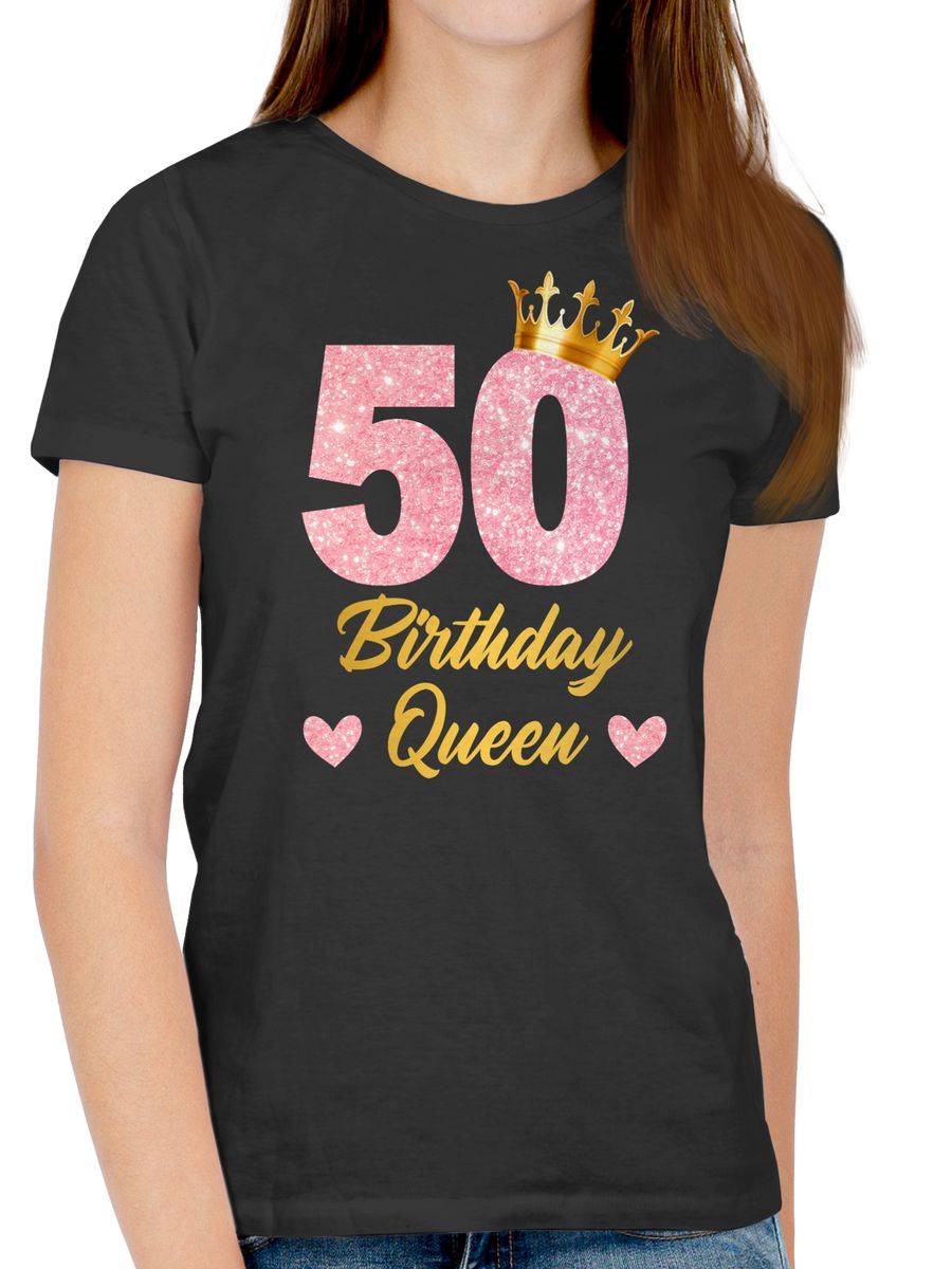 Shirtracer 50 Birthday Queen Geburtstags Königin Geburtstagsgeschenk 50 Shirts & Mehr Shirtracer Rabatt