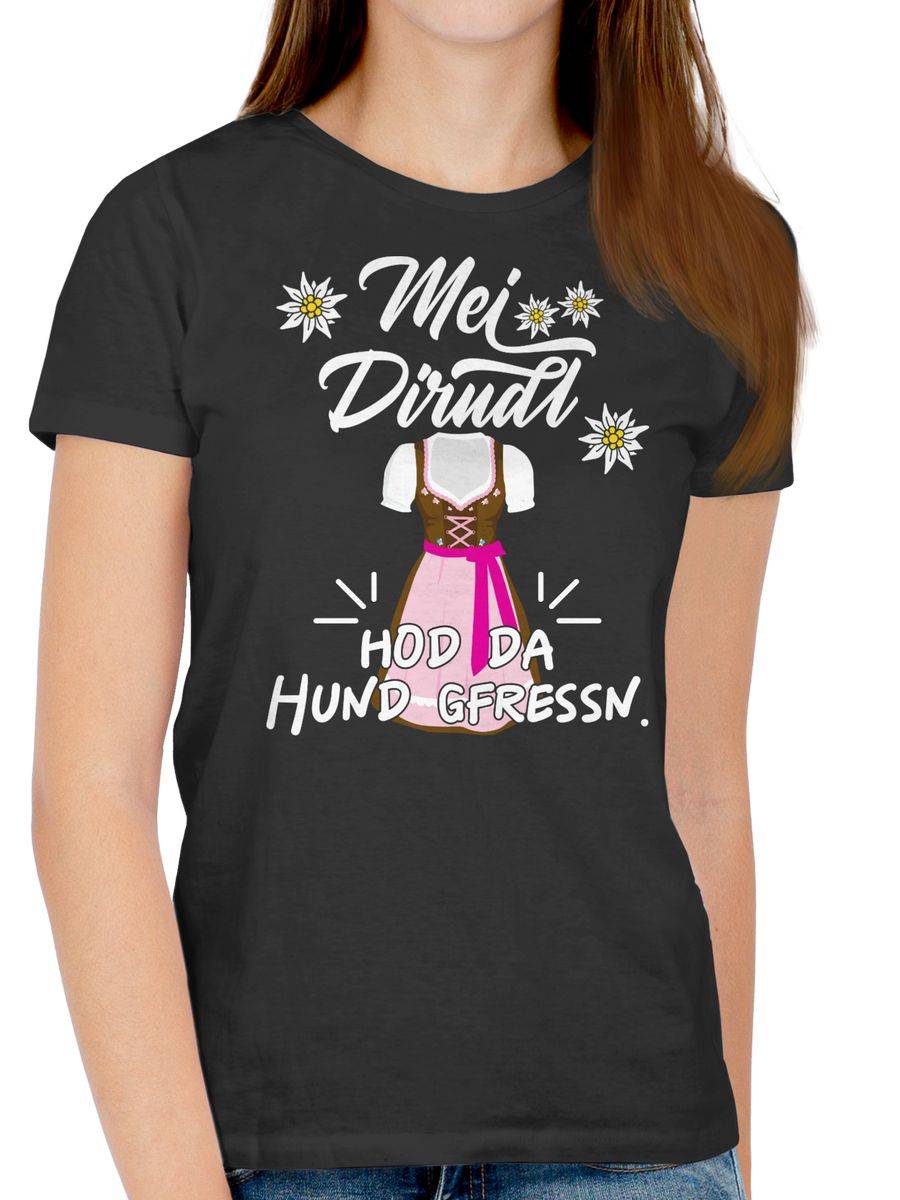 Shirtracer Mei Dirndl hod da Hund gfressn Shirts & Mehr Shirtracer Begrenztes Angebot