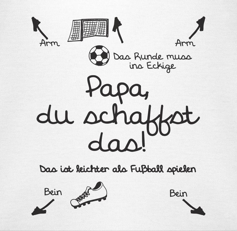 Shirtracer Papa du schaffst das Fußball - schwarz Shirts & Mehr Shirtracer Bis zu 50% Rabatt