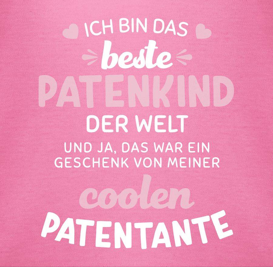 Shirtracer Ich bin das beste Patenkind der Welt weiß/rosa Shirts & Mehr Shirtracer Riesige Rabatte