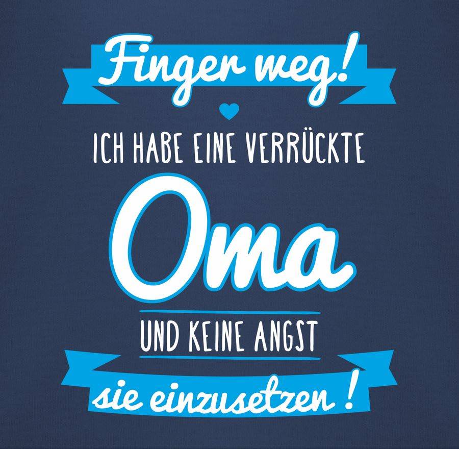 Shirtracer Ich habe eine verrückte Oma blau Shirts & Mehr Shirtracer Speichern exportieren