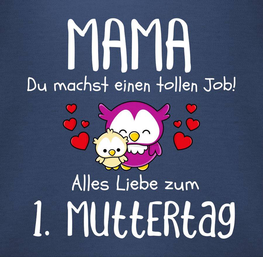 Shirtracer Mama du machst einen tollen Job alles Liebe zum 1. Muttertag weiß: T-Shirt Gym B Shirtracer Neueste Mode