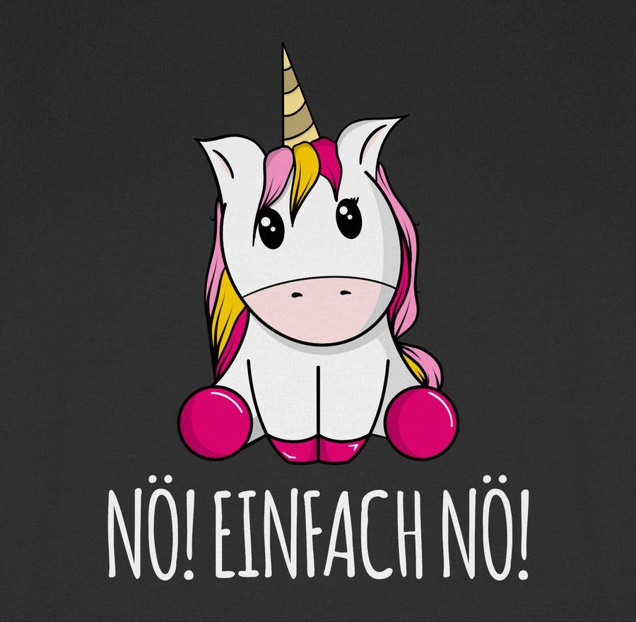 Shirtracer Nö! Einfach Nö! Einhorn weiß Shirts & Mehr Shirtracer 50% Rabatt mit kostenlosem Versand